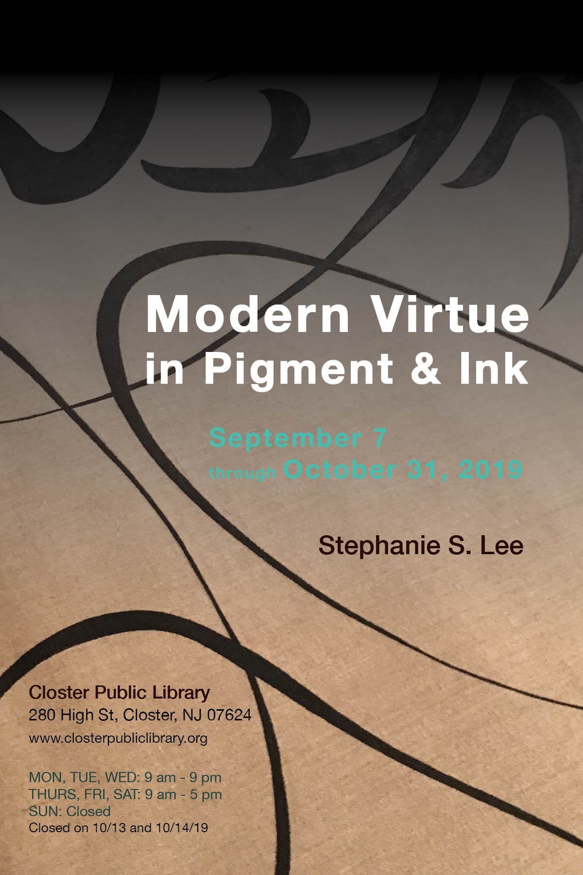 [Sep 7 - Oct 31, 2019] Modern Virtue in Pigment & Ink | STEPHANIE S. LEE’S SOLO EXHIBITION AT CLOSTER PUBLIC LIBRARY