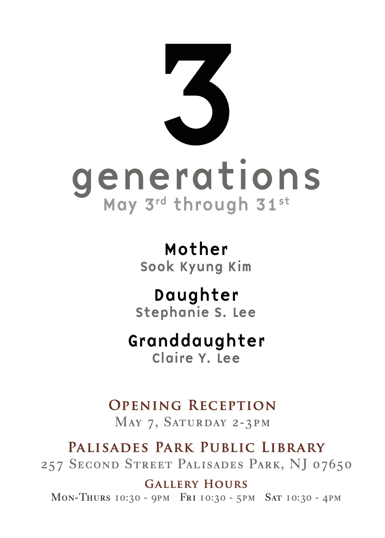 [May 3 - May 31, 2016] 3 Generations | GROUP EXHIBITION AT PALISADES PARK PUBLIC LIBRARY